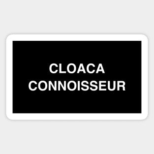 Cloaca Connoisseur Sticker